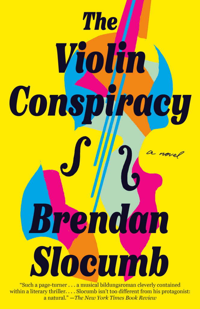 The Violin Conspiracy by Brendan Slocumb Book Cover